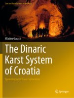 The Dinaric Karst System of Croatia