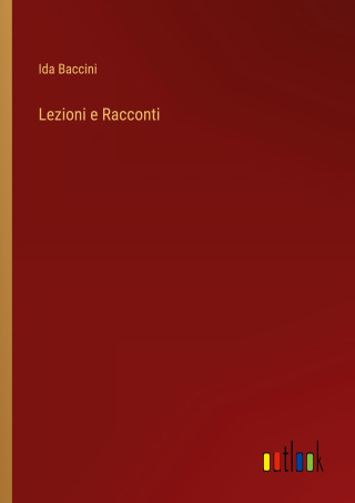 Lezioni e Racconti