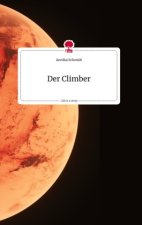 Der Climber. Life is a Story - story.one