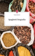 Spaghetti biografia. Life is a Story - story.one