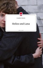 Helios und Luna. Life is a Story - story.one