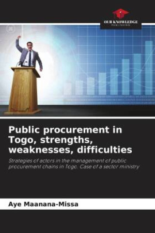 Public procurement in Togo, strengths, weaknesses, difficulties
