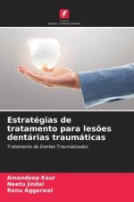 Estratégias de tratamento para les?es dentárias traumáticas