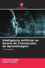 Intelig?ncia Artificial no Ensino de Transacç?es de Aprendizagem