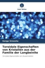 Toroidale Eigenschaften von Kristallen aus der Familie der Langbeinite