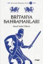 Britanya Kahramanlari Mitler ve Efsaneler