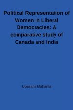 Political Representation of Women in Liberal Democracies