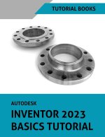 Autodesk Inventor 2023 Basics Tutorial