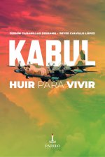 Kabul huir para vivir