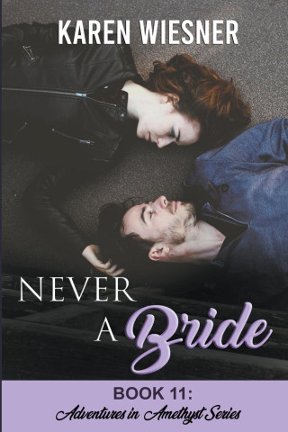Never a Bride