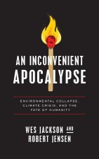 Inconvenient Apocalypse