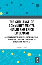 Challenge of Community Mental Health and Erich Lindemann