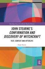 John Stearne's Confirmation and Discovery of Witchcraft