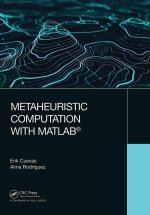 Metaheuristic Computation with MATLAB (R)