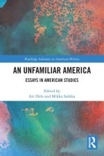 Unfamiliar America