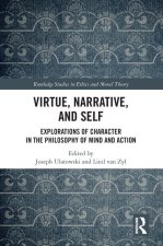 Virtue, Narrative, and Self