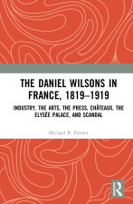 Daniel Wilsons in France, 1819-1919