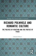 Richard Polwhele and Romantic Culture