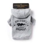 Obedience School Dropout Dog Hoodie - S