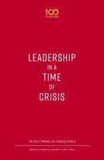 Leadership in a Time of Crisis