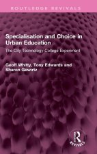 Specialisation and Choice in Urban Education