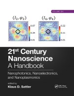 21st Century Nanoscience - A Handbook