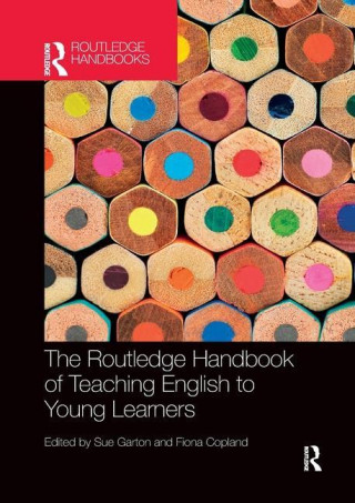 Routledge Handbook of Teaching English to Young Learners