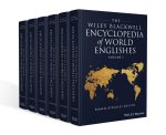 Wiley Blackwell Encyclopedia of World Englishe s