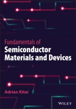Fundamentals of Semiconductor Materials and Device s