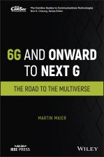 6G and Onward to Next G