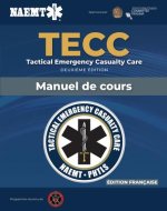 French TECC: French Tactical Emergency Casualty Care Manuscript