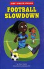 Football Slowdown