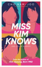 MISS KIM KNOWS AND OTHER STOPA