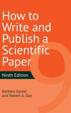How to Write and Publish a Scientific Paper, 9th Edition
