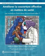 Improving Effective Coverage in Health (French Edition)