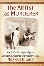 Artist as Murderer