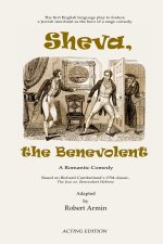 Sheva, the Benevolent (Acting Edition)