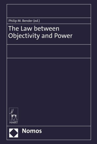 Law between Objectivity and Power