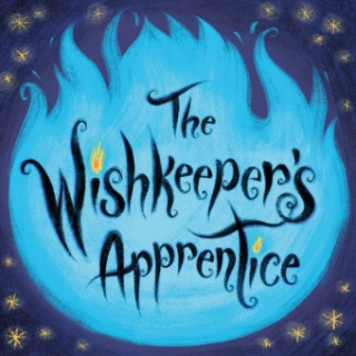 Wishkeeper's Apprentice