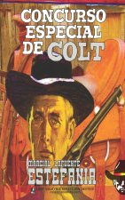 Concurso especial de Colt (Coleccion Oeste)