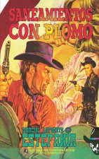 Saneamientos con plomo (Coleccion Oeste)