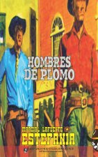 Hombres de plomo (Coleccion Oeste)