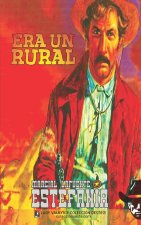 Era un rural (Coleccion Oeste)