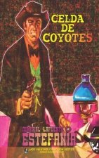 Celda de coyotes (Coleccion Oeste)