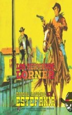 hermanos Lorner (Coleccion Oeste)