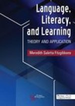 Language, Literacy, and Learning
