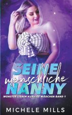 Seine menschliche Nanny