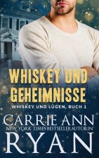Whiskey und Geheimnisse