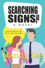 Searching for Signs