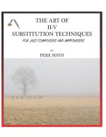 art of II-V substitutions techniques for Jazz composers and improvisers